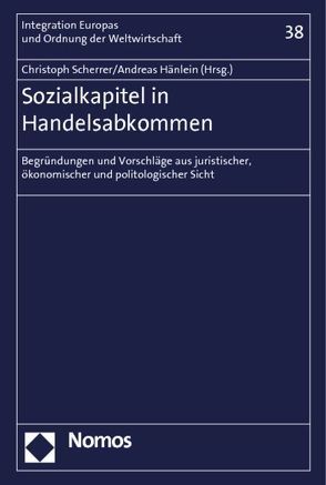 Sozialkapitel in Handelsabkommen von Hänlein,  Andreas, Scherrer,  Christoph