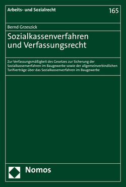 Sozialkassenverfahren und Verfassungsrecht von Grzeszick,  Bernd