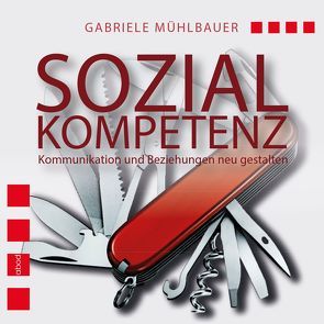 Sozialkompetenz von Mühlbauer,  Gabriele