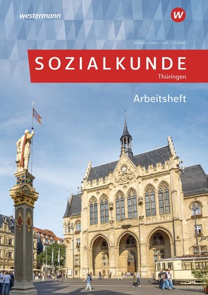 Sozialkunde für Thüringen von Frank,  Angelika, Groß ,  Hermann, Schreiber,  Bernd