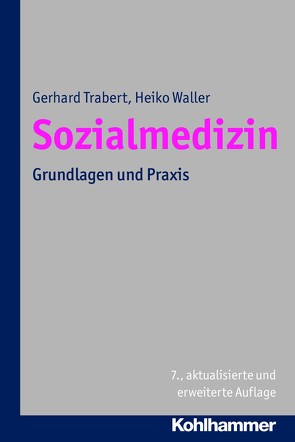 Sozialmedizin von Trabert,  Gerhard, Waller,  Heiko