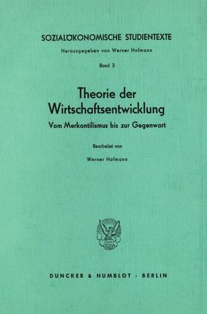 Sozialökonomische Studientexte. von Hofmann,  Werner