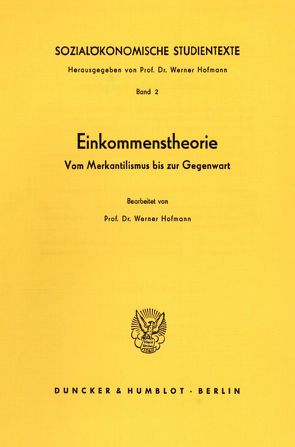 Sozialökonomische Studientexte. von Hofmann,  Werner