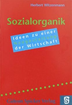 Sozialorganik von Rehn,  Goetz, Witzenmann,  Herbert