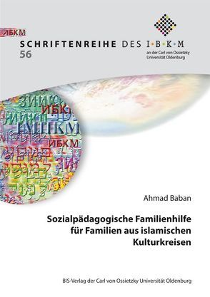 Sozialpädagogische Familienhilfe für Familien aus islamischen Kulturkreisen von Baban,  Ahmad