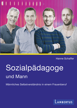 Sozialpädagoge und Mann von Schaffer,  Hanne