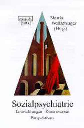 Sozialpsychiatrie von Wollschläger,  Martin