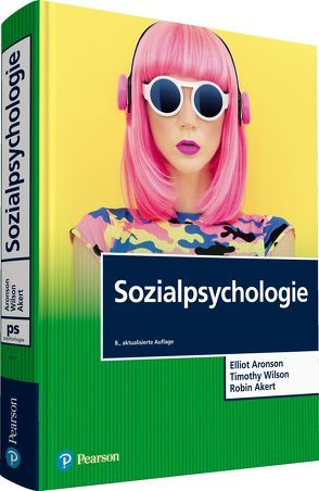 Sozialpsychologie von Akert,  Robin, Aronson,  Elliot, Wilson,  Timothy