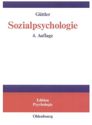 Sozialpsychologie von Güttler,  Peter O.