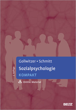 Sozialpsychologie kompakt von Gollwitzer,  Mario, Schmitt,  Manfred