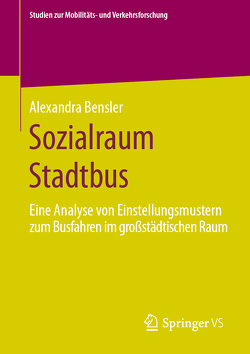 Sozialraum Stadtbus von Bensler,  Alexandra