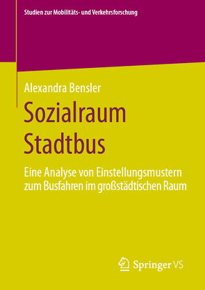 Sozialraum Stadtbus von Bensler,  Alexandra