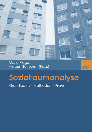 Sozialraumanalyse von Riege,  Marlo, Schubert,  Herbert