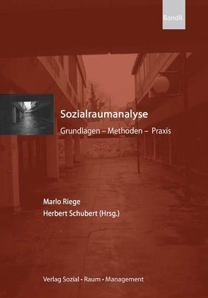 Sozialraumanalyse von Riege,  Marlo, Schubert,  Herbert