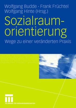 Sozialraumorientierung von Budde,  Wolfgang, Früchtel,  Frank, Hinte,  Wolfgang