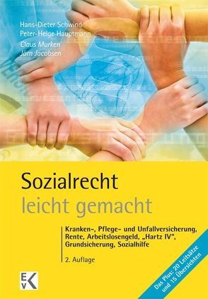 Sozialrecht – leicht gemacht von Hauptmann,  Peter H, Jacobsen,  Jörn, Murken,  Claus, Schwind,  Hans D