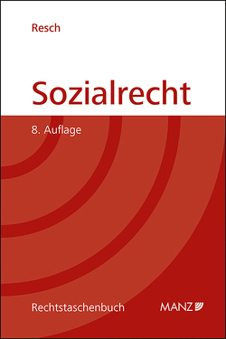 Sozialrecht von Resch,  Reinhard