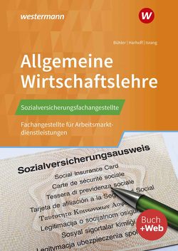 Sozialversicherungsfachangestellte/Fachangestellte für Arbeitsmarktdienstleistungen von Buehler,  Hans A., Harhoff,  Bernd, Israng,  Axel