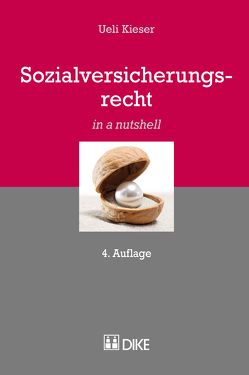 Sozialversicherungsrecht von Kieser,  Ueil