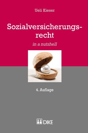 Sozialversicherungsrecht von Kieser,  Ueil