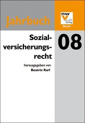 Sozialversicherungsrecht von Karl,  Beatrix