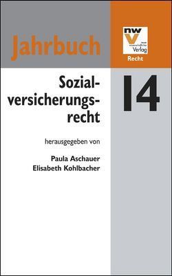 Sozialversicherungsrecht von Aschauer,  Paula, Kohlbacher,  Elisabeth