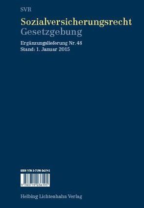 Sozialversicherungsrecht – Gesetzgebung EL 48 von Imhof,  Tristan