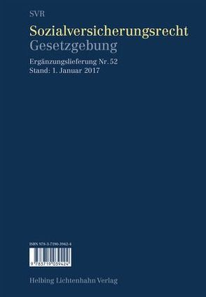 Sozialversicherungsrecht – Gesetzgebung EL 52 von Imhof,  Tristan