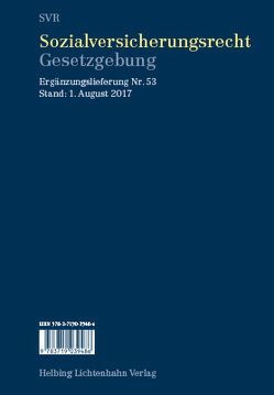 Sozialversicherungsrecht – Gesetzgebung EL 53 von Imhof,  Tristan