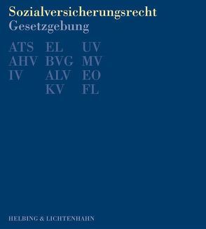 Sozialversicherungsrecht – Gesetzgebung: von Imhof,  Tristan