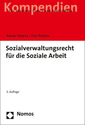 Sozialverwaltungsrecht für die Soziale Arbeit von Patjens,  Rainer, Patjens,  Tina