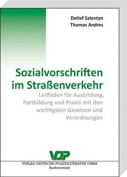 Sozialvorschriften im Straßenverkehr von Andres,  Thomas, Nitze,  Hans-Jörg, Salentyn,  Detlef