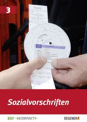 Sozialvorschriften Personenverkehr & Güterkraftverkehr von Wegner,  Dirk