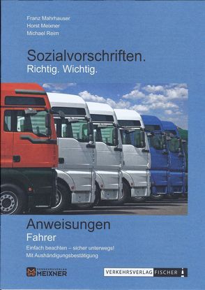 Sozialvorschriften Richtig Wichtig von Franz,  Mahrhauser, Horst,  Meixner, Michael,  Reim