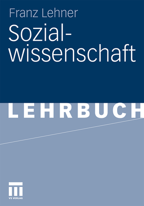 Sozialwissenschaft von Lehner,  Franz