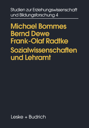 Sozialwissenschaften und Lehramt von Bommes,  Michael, Dewe,  Bernd, Radtke,  Frank Olaf