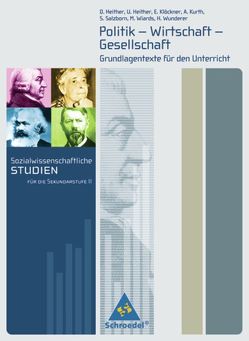 Sozialwissenschaftliche Studien für die Sekundarstufe II von Heither,  Dietrich, Heither,  Ute, Klöckner,  Egbert, Kurth,  Alexandra, Salzborn,  Samuel, Wiards,  Mathias, Wunderer,  Hartmann