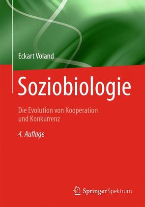 Soziobiologie von Voland,  Eckart