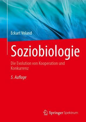 Soziobiologie von Voland,  Eckart