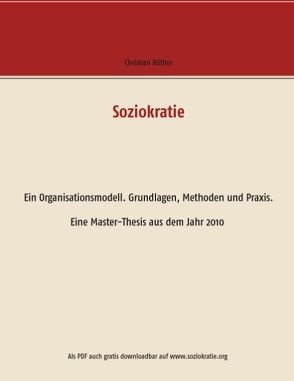 Soziokratie von Rüther,  Christian