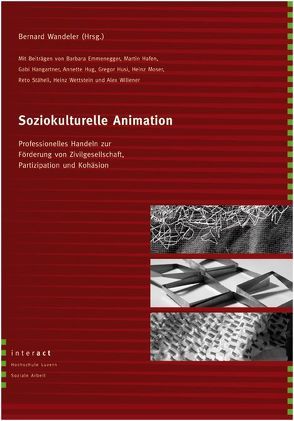 Soziokulturelle Animation von Wandeler,  Bernard