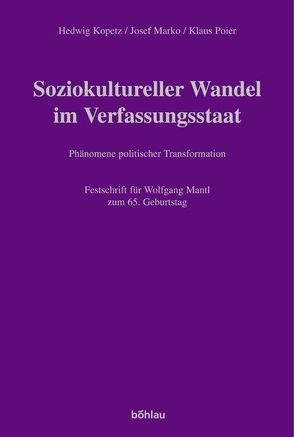 Soziokultureller Wandel im Verfassungsstaat von Kopetz,  Hedwig, Marko,  Josef, Poier,  Klaus