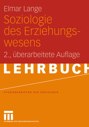 Soziologie des Erziehungswesens von Lange,  Elmar