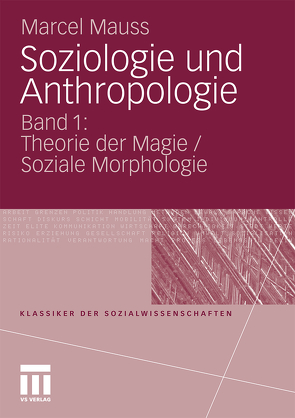 Soziologie und Anthropologie von Lévi-Strauss,  Claude, Lichtblau,  Klaus, Mauss,  Marcel, Ritter,  Henning