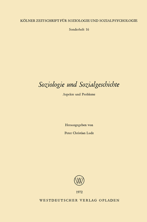 Soziologie und Sozialgeschichte von Ludz,  Peter Christian