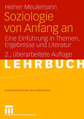 Soziologie von Anfang an von Meulemann,  Heiner