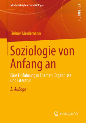 Soziologie von Anfang an von Meulemann,  Heiner