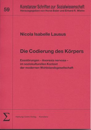 Die Codierung des Körpers von Baier,  Horst, Lausus,  Nicola I, Wiehn,  Erhard R