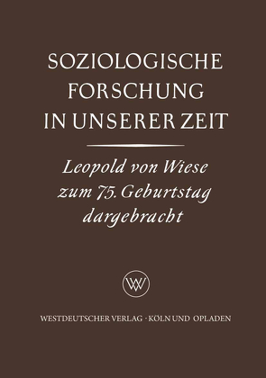 Soziologische Forschung in Unserer Zeit von Specht,  Karl Gustav