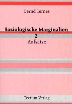 Soziologische Marginalien 2 von Ternes,  Bernd